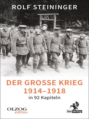 cover image of Der Große Krieg 1914-1918 in 92 Kapiteln